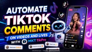 tiktok auto comment with MKT TikPro across many TikTok videos