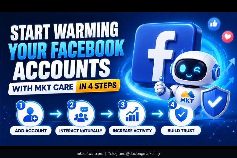 4-step setup process to start warming Facebook accounts with MKT Care software